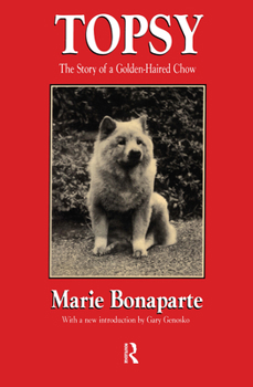 Hardcover Topsy: The Story of a Golden-haired Chow Book