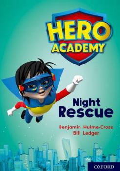 Paperback Hero Academy: Oxford Level 9, Gold Book Band: Night Rescue Book