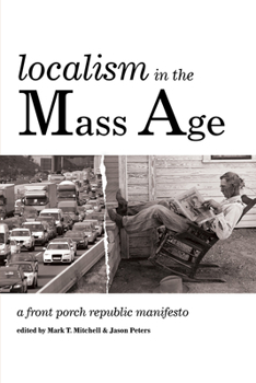 Paperback Localism in the Mass Age Book