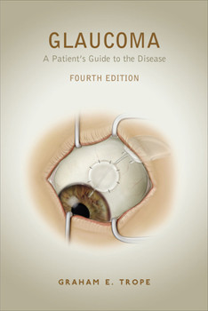 Paperback Glaucoma: A Patient's Guide to the Disease Book