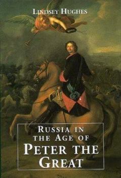 Hardcover Russia in the Age of Peter the Great Book
