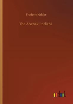 Paperback The Abenaki Indians Book