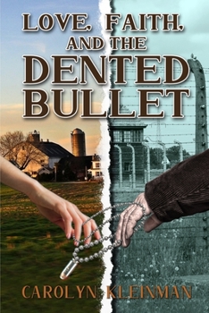 Paperback Love, Faith, and the Dented Bullet Book