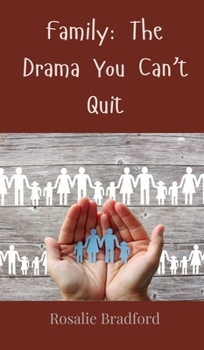 Family: The Drama You Can't Quit