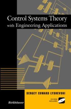 Hardcover Control Systems Theory with Engineering Applications Book