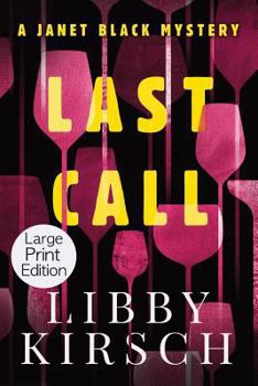 Paperback Last Call - Large Print: A Twisty, Fun Pi Mystery Book