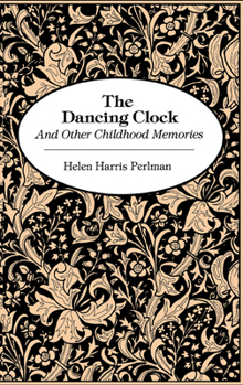 Paperback Dancing Clock: And Other Childhood Memories Book