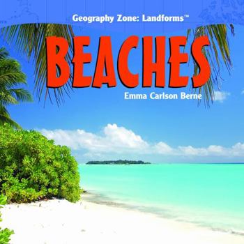 Beaches - Book  of the Geography Zone: Landforms