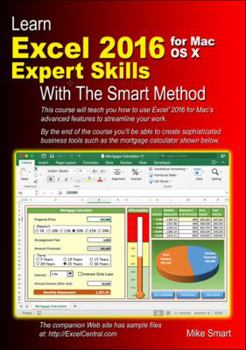 Paperback Learn Excel 2016 Expert Skills for Mac OS X with The Smart Method Book