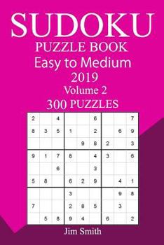 Paperback 300 Easy to Medium Sudoku Puzzle Book 2019 Book