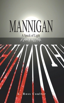 Paperback Mannigan: A Speck of Light Book