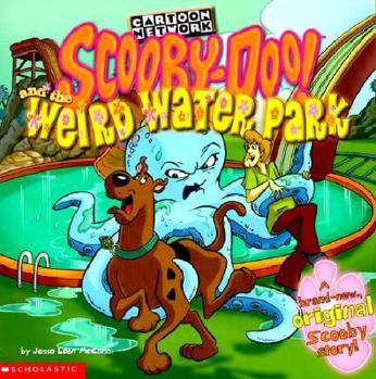 Library Binding Scooby-Doo! and the Weird Water Park Book