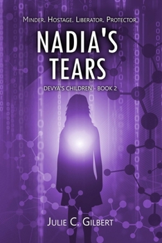 Nadia's Tears - Book #2 of the Devya's Children