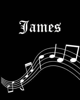 James: Sheet Music Note Manuscript Notebook Paper | Personalized Custom First Name Cover | Musician Composer Instrument Composition Book | 12 Staves a ... | Create, Compose & Write Creative Songs