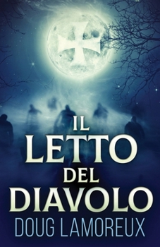 Paperback Il Letto del Diavolo [Italian] Book