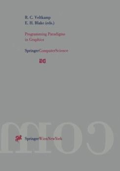 Paperback Programming Paradigms in Graphics: Proceedings of the Eurographics Workshop in Maastricht, the Netherlands, September 2-3, 1995 Book