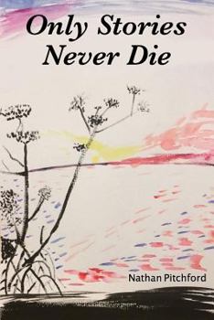 Paperback Only Stories Never Die Book