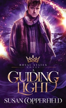 A Guiding Light - Book #4 of the Royal States