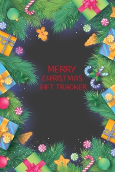 Merry Christmas Gift Tracker: Easily Write Down and Track Christmas Shopping List and Budget, Great Notebook for Managing Christmas Season Gifts List, Perfect Size to Take Into Purse While Shopping