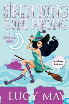 Paperback Siren Song Gone Wrong - Edizione italiana [Italian] Book