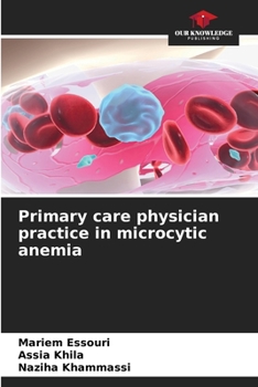Paperback Primary care physician practice in microcytic anemia Book
