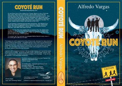 Paperback Coyoté Run, Dreamer Series Publishing Book 1 Book