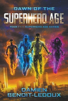 Paperback Dawn of the Superhero Age Book