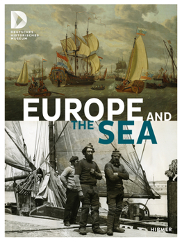 Hardcover Europe and the Sea Book