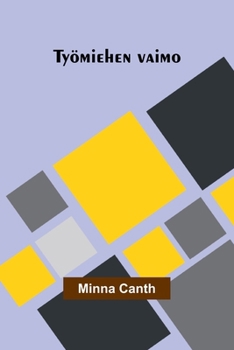 Paperback Työmiehen vaimo [Finnish] Book