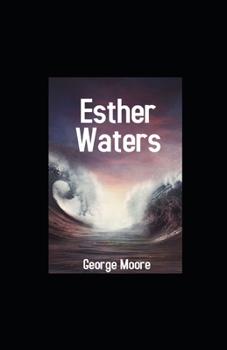 Esther Waters illustrated