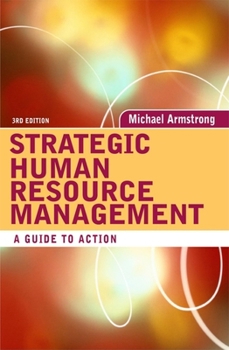 Paperback Strategic Human Resource Management: A Guide to Action Book