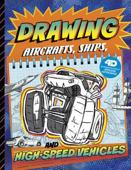 Drawing Aircraft, Ships, and High-Speed Vehicles - Book  of the Drawing with 4D