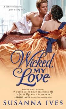 Wicked, My Love - Book #2 of the Wicked Little Secrets