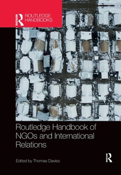 Paperback Routledge Handbook of NGOs and International Relations Book