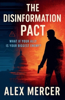 Paperback The Disinformation Pact Book