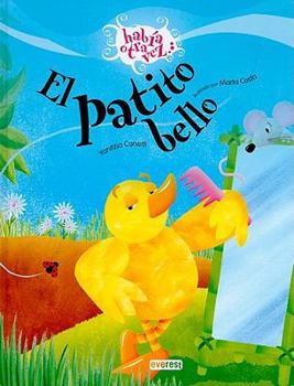 Hardcover El Patito Bello = The Beautiful Duckling [Spanish] Book