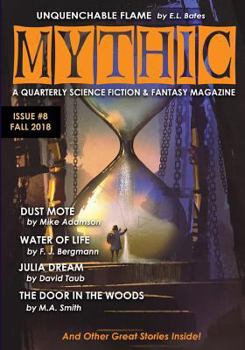 Paperback Mythic #8: Fall 2018 Book