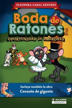 Paperback Boda de ratones: Oportunidad de ladrones [Spanish] Book