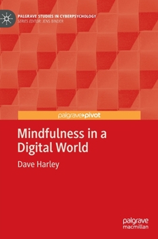 Hardcover Mindfulness in a Digital World Book