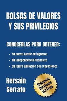 Paperback Bolsas de Valores Y Sus Privilegios [Spanish] Book