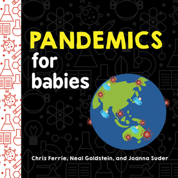 Board book Pandemics for Babies Book