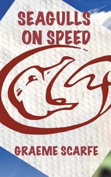 Paperback Seagulls on Speed Book