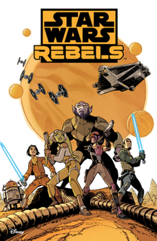 Star Wars: Rebels - Book  of the Star Wars Disney Canon Graphic Novel