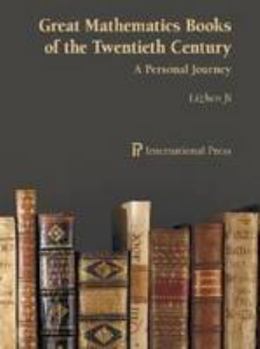 Great Mathematics Books of the Twentieth Century: A Personal Journal