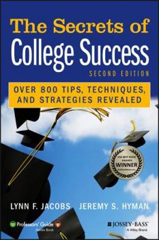 Paperback The Secrets of College Success Book