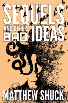 Paperback Sequels and Other Bad Ideas Book