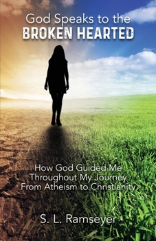 God Speaks to the Brokenhearted