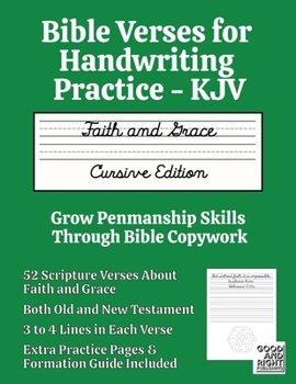 Paperback Bible Verses for Handwriting Practice - KJV: Faith and Grace Cursive Edition Book
