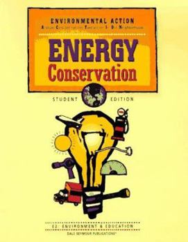 Hardcover Environmental Action: Energy Conservation, Student Edition Book