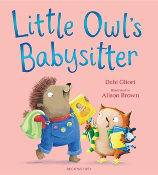 Hardcover Little Owl's Babysitter Book